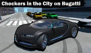 Checkers in the City on Bugatti