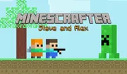 Minescrafter - Steve and Alex